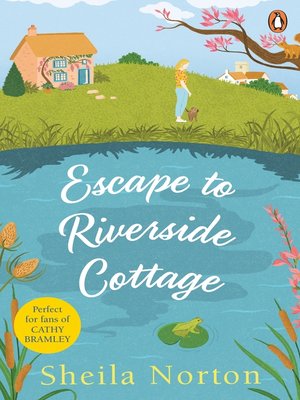 cover image of Escape to Riverside Cottage